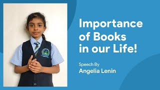 Importance of Books in our Life | Speech By Angelia Lenin
