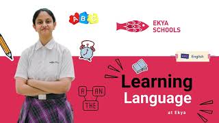 Discover the power of language at Ekya Schools!