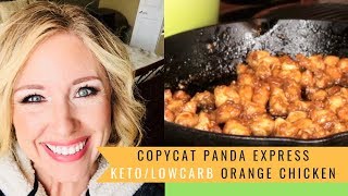 COPYCAT PANDA EXPRESS--KETO/LOW CARB ORANGE CHICKEN!