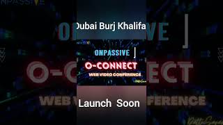 O-CONNECT by ONPASSIVE Burj Khalifa Dubai