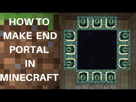 Make an End Portal in Minecraft 1.12.2 Make an End Portal in Minecraft 1.12.2