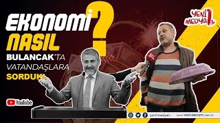 GİRESUN BULANCAK'TA SORDUK! EKONOMİ NASIL?