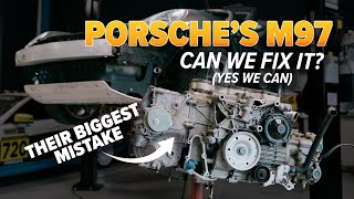 Breaking Then Fixing Porsche's WORST Engine - M97