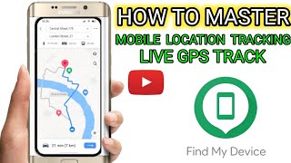 How to Master Mobile Location Track // How To Track Your Location 2023