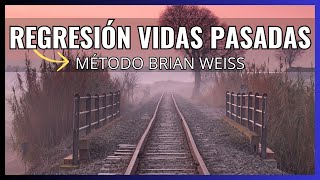 ❖ Regresión a VIDAS PASADAS (La Más Poderosa) | Meditación Guiada método Brian Weiss