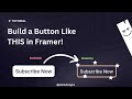 How to Build a Button in Framer (Without Code)