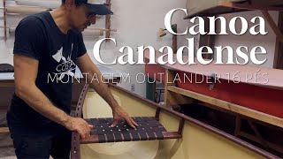 Canoa Canadense | Montagem Outlander 16 pés