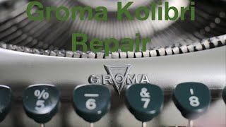 Typewriter Video Series - Episode 227: Groma Kolibri Repair