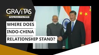 Gravitas: Where Does Indo-China Relationship Stand?