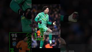 eFootball Ederson Moraes POTW (POTW 30 Jan '25)