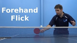 Forehand Flick | Table Tennis | PingSkills