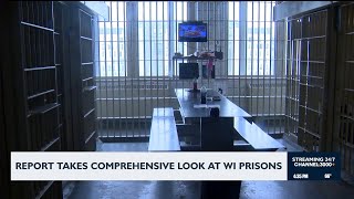 Report takes comprehensive look at Wisconsin prisons
