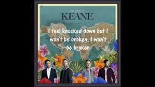 Keane - Won't Be Broken [LYRICS]