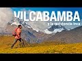 Reportaje al Perú - VILCABAMBA y la resistencia inca - 16/06/2016