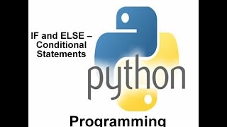 Lesson 5 PYTHON PROGRAMMING IF CONDITIONAL STATEMENTS