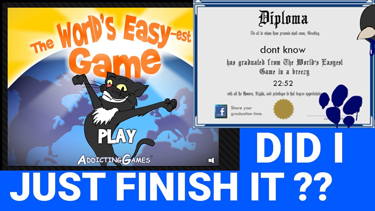 WORLD'S EASIEST GAME!? - FINISHED IT!!! - YouTube