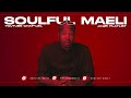 Soulful Maeli - Unforgettable South African Jazz Anthems Collection.