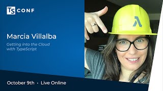 TSConf 2020 Workshop: Getting into the Cloud with TypeScript