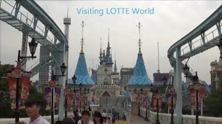 In Korea: Visiting LOTTE World Theme Park in Seoul 2014