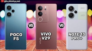 Redmi Note 13 Pro Plus vs Poco F5 vs Vivo V29 || Comparison⚡Price, Reviews🔥1st Impression, Launch