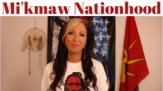 Mi'kmaw Sovereignty and Nationhood