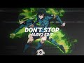 don't stop (slowed) - glxxmstrider [edit audio]