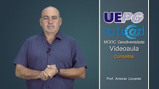 Curso Geodiversidade - 1 - Conceitos - Antonio Liccardo