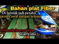 Cara membuat Perahu Dari Plat Fiber Untuk Pemula