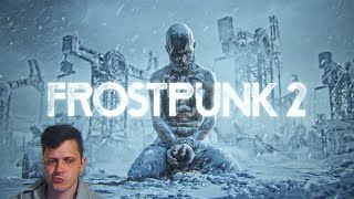 Frostpunk 2 - Мэр Коэльный - часть 1