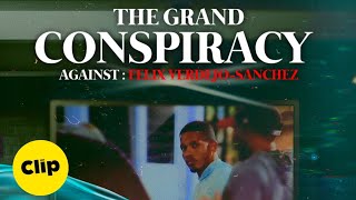 Free Felix Verdejo  -  The Grand Conspiracy Against Felix Verdejo Sanchez