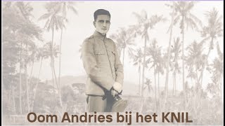 Oom Andries bij het KNIL