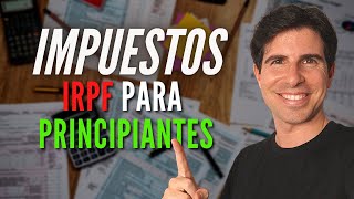 📶 Cómo Funciona El IRPF | Impuestos En España Para Principiantes