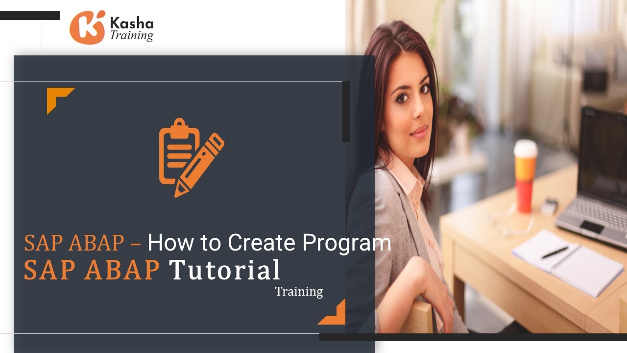 SAP Abap - How To Create Program | 'UNDERSTAND SAP ABAP: This Will ...