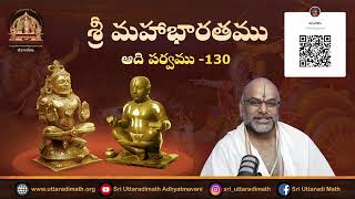 Mahabharata Telugu Day 130 Adi Parva 130 Pt Vadirajacharya Karanam