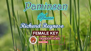 Paminsan Minsan - KARAOKE VERSION / FEMALE KEY as Popularized by Richard Reynoso