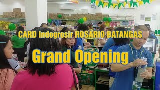 GRAND OPENING AT CARD Indogrosir ROSARIO BATANGAS