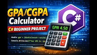 C# GPA Calculator (Console App) | Beginner Project + Demo (Part 1)
