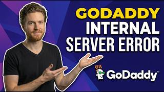 Fix GoDaddy Internal Server Error [Easy Step-By-Step Guide]