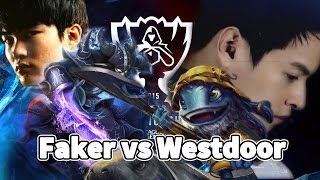 Faker vs Westdoor 2015 世界盃四強資格賽 西門單殺Faker兩次