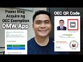 PAANO MAG ACQUIRE NG OEC QR CODE SA DMW MOBILE APP | DMW APP ACQUIRE OEC EXEMPTION.