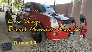 D-MAX3.0 + Ecu shop Diesel Monster Max 2.6😈   P.195