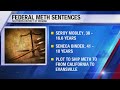 DOJ: Leader of meth trafficking conspiracy sentenced to over 16 years in federal prison