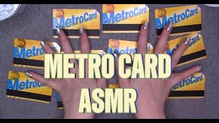 NYC ASMR | METRO CARD COLLECTION | TAPPING, PAPER, WHISPERS, PLASTIC, SHUFFLING.