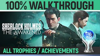 Sherlock Holmes: The Awakened - Full Game - 100% Walkthrough 🏆 All Trophies / Achievements