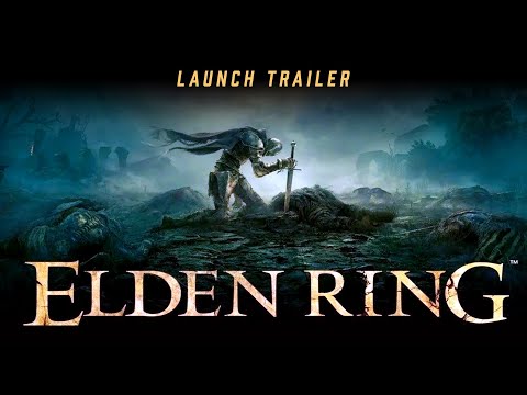 ELDEN RING: Launch Trailer