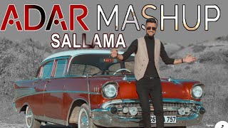 Adar GÖRER - SALLAMA MASHUP [Official Music Video]