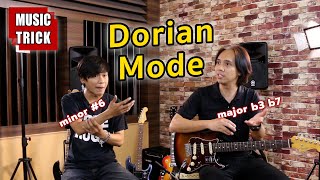 Dorian Mode โหมดที่ถูกใช้บ๊อยบ่อยแต่ไม่รู้ตัว | Music Trick