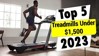 ✅Best Treadmills Under $1,500 | Top 5 Treadmills Review You Can Buy