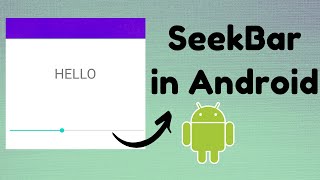 SeekBar | TechViewHub | Android Studio