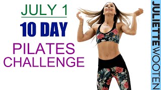 10 DAY Pilates Challenge Full Body Pilates Workout | STARTS JULY 1 | Juliette Wooten